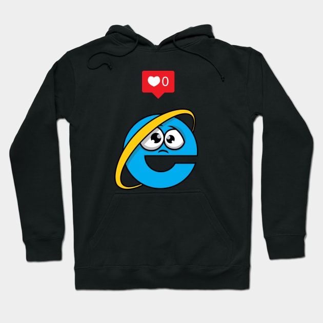 No love for Internet Explorer Hoodie by Bomdesignz